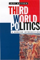 Haynes, J Haynes, Jeff Haynes, Jeffrey Haynes, Jeffrey (London Metropolitan University) Haynes, Haynes Jeffrey - Third World Politics