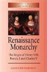 Glenn Richardson - Renaissance Monarchy