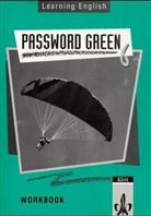 Marion Horner - Learning English, Password Green, Ausgabe für Nordrhein-Westfalen, Hessen, Rheinland-Pfalz, Berlin, - Tl.6: Workbook