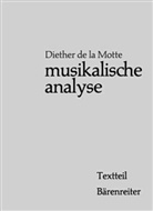 Diether De La Motte, Diether de LaMotte, Diether de la Motte - Musikalische Analyse