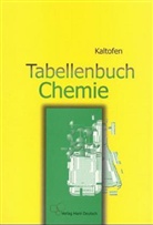 Rolf Kaltofen, Joachim Ziemann - Tabellenbuch Chemie