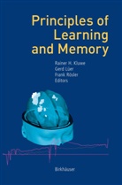 Rainer H. Kluwe, Ger Lüer, Gerd Lüer, Frank Rösler - Principles of Learning and Memory