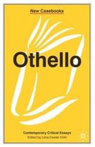 Lena Cowen Orlin, Lena Cowen Orlin - Othello