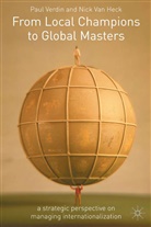 N Va Heck, N van Heck, N. Van Heck, Nick van Heck, Kenneth A Loparo, Kenneth A. Loparo... - From Local Champions to Global Masters