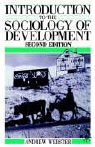 Andrew Webster, Robert Ed Webster, Robert Ed. Webster - Introduction to the Sociology of Development