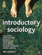 Tony Bilton, Kevin Bonnett, Kevin (Professor and Director Bonnett, Et al, Pip Jones, Tony Lawson... - Introductory Sociology
