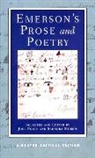 Ralph Waldo Emerson, Ralph Waldo Emerson, Saundra Morris, Joel Porte - Prose and Poetry