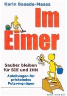 Baseda-Maass, Karin Baseda-Maass - Im Eimer