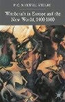Maxwell-Stuart, P. G. Maxwell-Stuart - Witchcraft in Europe