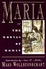 Mary Wollstonecraft Shelley, Mary Wollstonecraft, Anne K. Mellor - Maria