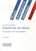 Walter Kolneder - Geschichte der Musik