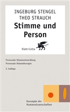 Stenge, Ingebur Stengel, Ingeburg Stengel, Strauch, Theo Strauch - Stimme und Person