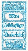 Wastl Fanderl, Kar List, Karl List, Walter Schmidkunz - Das leibhaftige Liederbuch