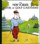 Robert Mankoff, Robert Mankoff - The New Yorker Book of Golf Cartoons