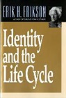 Erik H Erikson, Erik H. Erikson, Erik Homburger Erikson - Identity and the Life Cycle