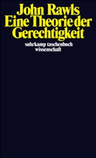 John Rawls - Eine Theorie der Gerechtigkeit