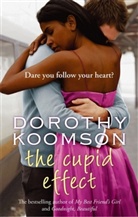 Dorothy Koomson - The Cupid Effect