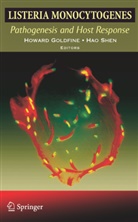 H. Goldfine, Howar Goldfine, Howard Goldfine, Shen, Shen, H. Shen... - Listeria monocytogenes: Pathogenesis and Host Response