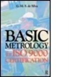 G. M. S. de Silva, G.M.S. de Silva, G.m.s.de Silva - Basic Metrology for Iso 9000 Certification