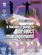 Andrew Johnston, Andrew Johnston, Andrew K. Johnston - Hacker''s Guide to Project Management