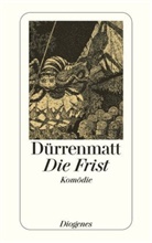 Friedrich Dürrenmatt - Die Frist