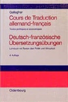 John D Gallagher, John D. Gallagher, John Desmond Gallagher - Cours de Traduction allemand-francais. Deutsch-französische Übersetzungsübungen