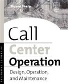 Duane Sharp, Duane (President Sharp, Duane E. Sharp - Call Center Operation