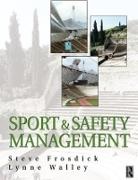 Steve Frosdick, Steve Walley Frosdick, Frosdick Steve, Lynne Walley, Walley Lynne, Steve Frosdick... - Sports and Safety Management
