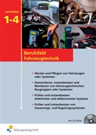 Wilfried Staudt - Berufsfeld Fahrzeugtechnik, Lernfelder 1-4, m. 2 CD-ROMs