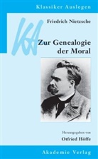 Friedrich Nietzsche, Otfrie Höffe, Otfried Höffe - Friedrich Nietzsche, Genealogie der Moral