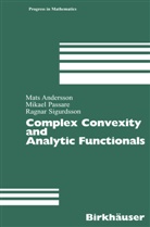 Mat Andersson, Mats Andersson, Mikae Passare, Mikael Passare, Ragnar Sigurdsson - Complex Convexity and Analytic Functionals