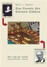 Kurt v Haller, Kurt v. Haller, Kurt von Haller - Das Gesetz der kleinen Zahlen