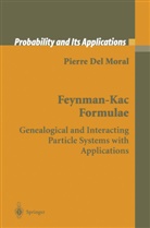 Pierre Del Moral, Pierre DelMoral - Feynman-Kac Formulae
