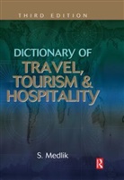S. Medlik, Slavoj Medlik - Dictionary of Travel, Tourism and Hospitality