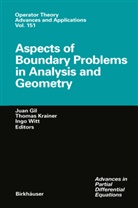 Juan Gil, J. B. Gill, Thoma Krainer, Thomas Krainer, T. Trainer, I. Witt... - Aspects of Boundary Problems in Analysis and Geometry