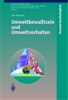 Udo Kuckartz, Enquete-Kommission Schutz des Menschen und der Umwelt des 13. Deutschen Bundestages - Umweltbewußtsein und Umweltverhalten