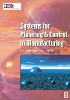 D. J. Petty, D. K. Harrison, David K. Harrison, Harrison D. K., D. J. Petty - Systems for Planning and Control in Manufacturing
