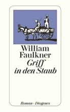 William Faulkner - Griff in den Staub