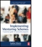 David Clutterbuck, Nadine Klasen, Nadine Clutterbuck Klasen, Klasen Nadine - Implementing Mentoring Schemes