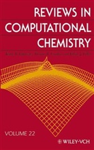 Donald B. Boyd, Cundari, Thomas R. Cundari, Gillet, Valerie J. Gillet, Lipkowitz... - Reviews in Computational Chemistry - 22: Reviews in Computational Chemistry, Volume 22