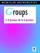 C. R. Jordan, Camilla Jordan, Camilla Jordan Jordan, D. a. Jordan, David Jordan, Jordan Camilla... - Groups - Modular Mathematics Series