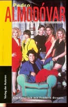 Pedro Almodovar, Pedro Almodóvar - Filmen am Rande des Nervenzusammenbruchs