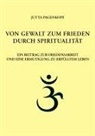 Jutta Pagenkopf - Von Gewalt zum Frieden durch Spiritualität