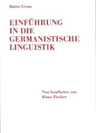 Harro Gross, Klau Fischer, Klaus Fischer - Einführung in die germanistische Linguistik
