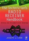 Joseph Carr, Joseph J. Carr, Carr Joseph - Technician's Radio Receiver Handbook