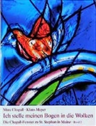 Marc Chagall, Klaus Mayer, Jacques Babinot - Die Chagall-Fenster zu Sankt Stephan in Mainz - 2: Ich stelle meinen Bogen in die Wolken