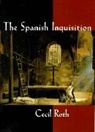 C. Roth, Cecil Roth, Roth Cecil - The Spanish Inquisition