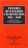 Gert Sautermeister, Ulrich Schmid - Hansers Sozialgeschichte der deutschen Literatur vom 16. Jahrhundert bis zur Gegenwart - Bd.5: Zwischen Restauration und Revolution 1815-1848