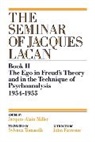 Jacques Alain-Miller, Jacques Lacan, Jacques-Alain Miller - The Ego in Freud's Theory and in the Technique of Psychoanalysis, 1954-1955