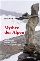 Hans Haid - Mythen der Alpen
